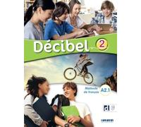 Decibel 2 - Livre + didierfle.app. A2.1