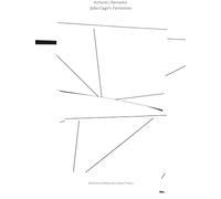ACTIONS; REMARKS - JOHN CAGE'S VARIATIONS