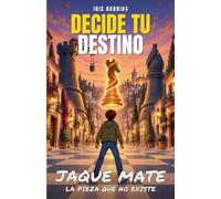 Decide tu Destino: Jaque Mate: 24