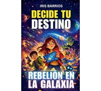 Decide tu Destino: Rebelión en la Galaxia: 14