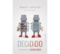 Decidido: Una ciencia de la vida sin libre albedro - Spanish Language Paperback
