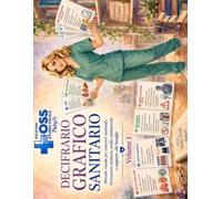 DECIFRARIO GRAFICO SANITARIO: Tavole visuali per OSS, Concorsi, Formazione e Ripasso Rapido (Manuale Concorsi OSS Studio Facile Patry7v)