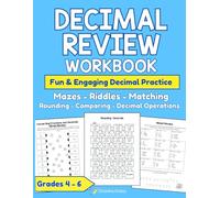 Decimals Review Workbook for Kids Ages 8-12: Place Value, Rounding, Comparing, Adding, Subtracting, Multiplying & Dividing Decimals: Place Value, ... & Self-Checking Puzzle Reviews; Grades 4 - 5