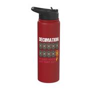Decimation At Least You're Not That Guy Rome Funny History Stainless Steel Insulated Water Bottle