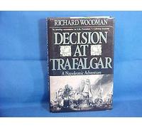 Decision at Trafalgar