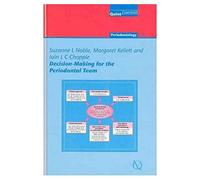 Decision Making for the Periodontal Team