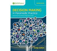 Decision Making in Paramedic Practice