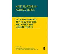 Decision making in the EU before and after the Lisbon Treaty