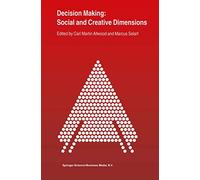 Decision Making: Social and Creative Dimensions