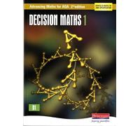 Decision Maths 1: Advancing Maths for AQA (AQA Advancing Maths)