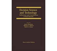 Decision Science and Technology by James Shanteau, Barbara A.... - 9781461373155