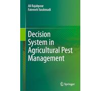 Decision System in Agricultural Pest Management