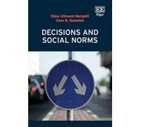 Decisions and Social Norms