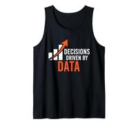 Decisions Driven by Data Analyst Scientist Tank Top