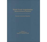 Decisions Reported 9 October-22 December 1999 (v. 14) (World Trade Organization Dispute Settlement Decisions)