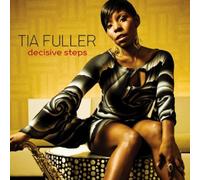 Decisive Steps by Tia Fuller (2010-03-16)