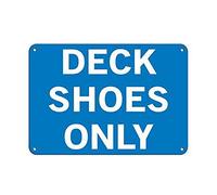 Deck Shoes Only Activity Sign Park Signs Marina Warning Caution Notice Sign Outdoor Courtyard Decoration Sign 8X12 Inch