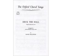 [(Deck the Hall: Vocal Score)] [Author: David Willcocks] published on (December, 2007)