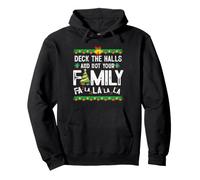 Deck The Halls And Not Your Family Falala Merry Christmas Pullover Hoodie
