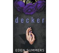Decker (Hunting Her)