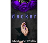 Decker (Hunting Her)