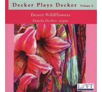 DECKER,PAMELA - Decker Plays Decker Vol.2