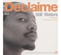 Declaime - Still Waters [Vinyl Maxi-Single] [VINYL]