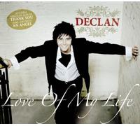 Declan - Love of My Life