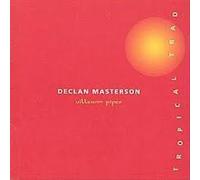 Declan Masterson - Tropical Trad