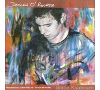 Declan O'Rourke - Since Kyabram
