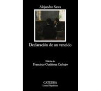 Declaracion de un vencido / Declaration of a Defeated (Letras Hispanicas / Hispanic Writings)