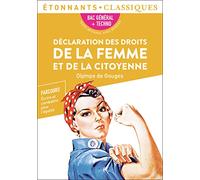 Déclaration des droits de la femme et de la citoyenne: Parcours : écrire et combattre pour l'égalité