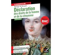 Déclaration des droits de la femme et de la citoyenne (oeuvre au programme Bac 2025, 1re): suivi du parcours « Écrire et combattre pour l'égalité »