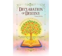 Declaration of Destiny: Words of Life for Little Ones