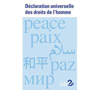 Declaration universelle des droits de l'homme: dans 6 langues ONU (Folio 2 €)