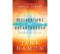 Declarations for Breakthrough - Agreeing with the Voice of God