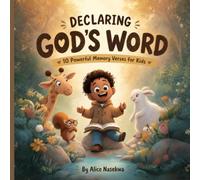 Declaring God’s Word: 10 Powerful Memory Verses For Kids