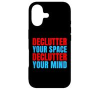 Declutter Your Space Declutter Your Mind Organizer Case for iPhone 17