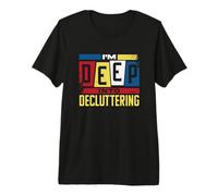 Decluttering Motivation Organizer Funny Home Cleaning Premium T-Shirt