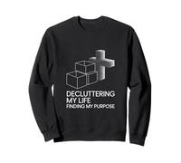 Decluttering My Life Finding My Purpose Christian Sweatshirt