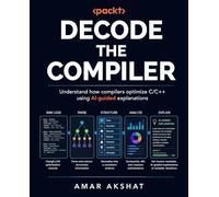 Decode the Compiler: Understand how compilers optimize C/C++ using AI-guided explanations