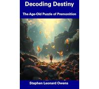 Decoding Destiny: The Age-Old Puzzle of Premonition