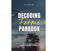 Decoding Fermi Paradox: Universe is Enormous, So Where Are All the Aliens?