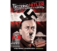 Decoding Hitler: Occultism And Technology Of The 3rd Reich [Region Free]