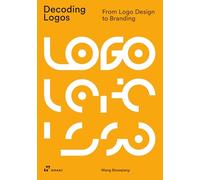 Decoding Logos: From LOGO Design to Branding