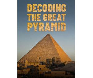Decoding the Great Pyramid