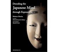 Decoding the Japanese Mind Through Expressions[english Version]
