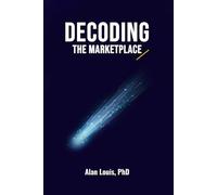 Decoding the Marketplace