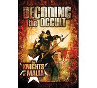 Decoding the Occult: The Knights of Malta