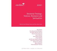 Decolonial Theology 2020/1: Violence, Resistance and Spiritualities (Concilium)